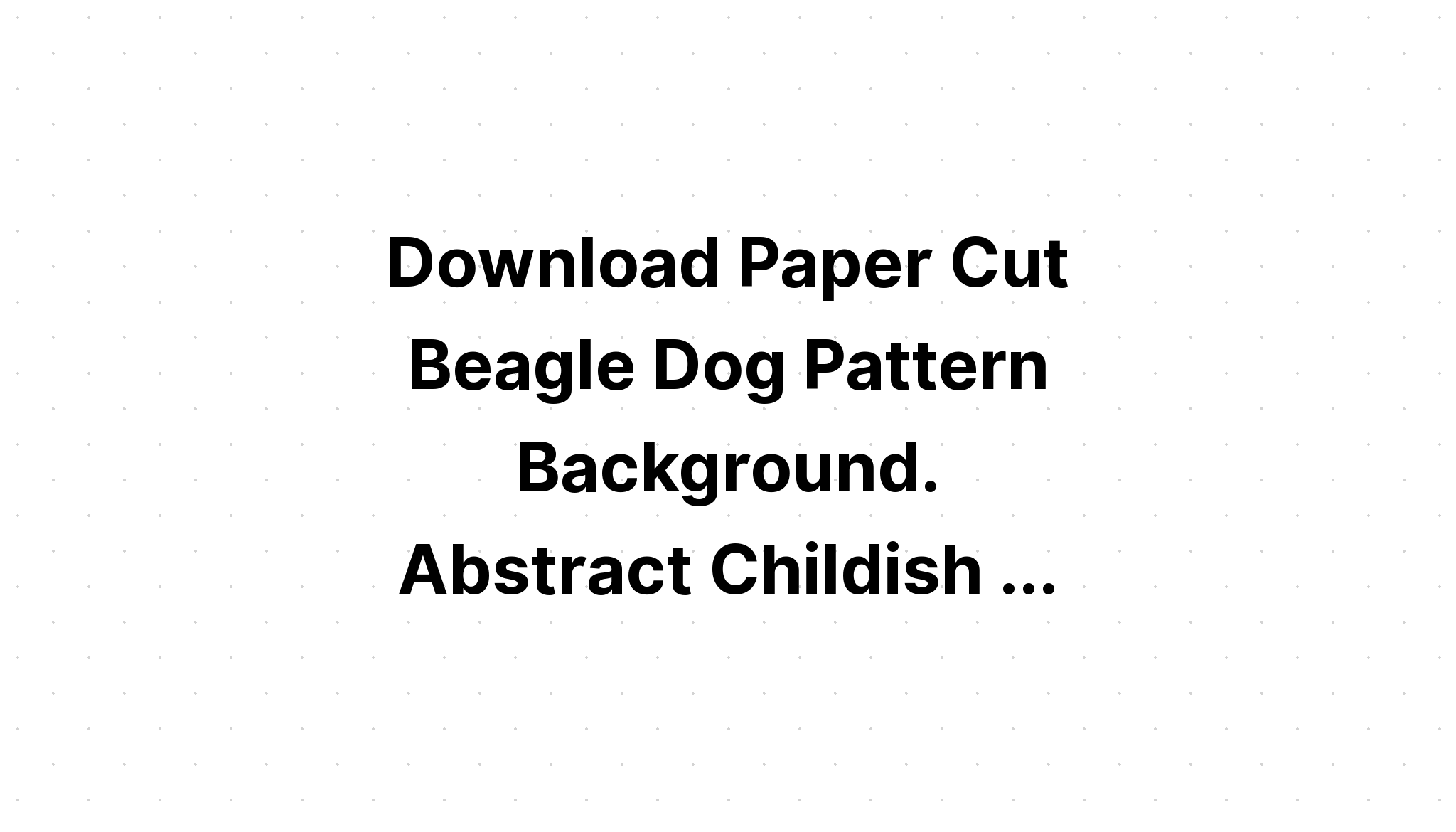 Download Dog Paper Cut Design SVG File